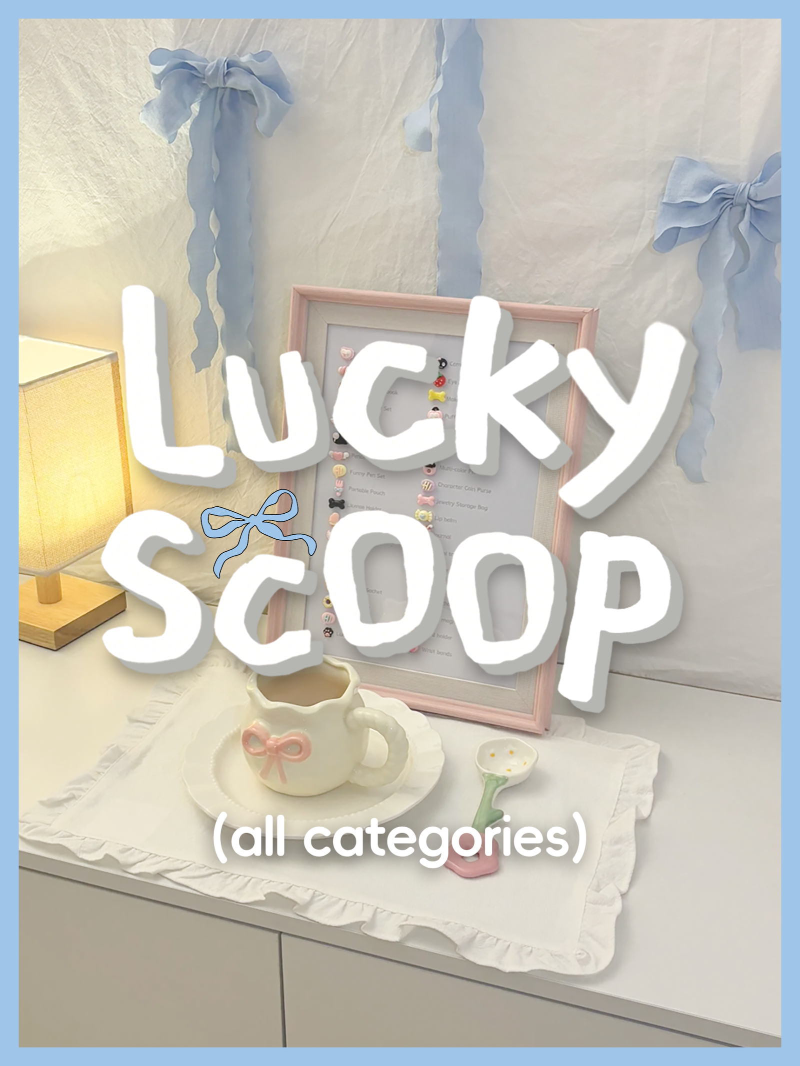 Lucky Scoop（all categories)